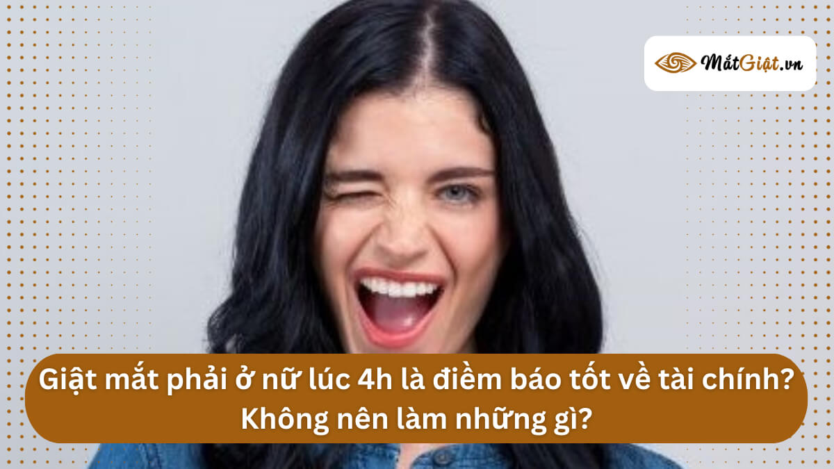 mắt phải nữ giật lúc 4h