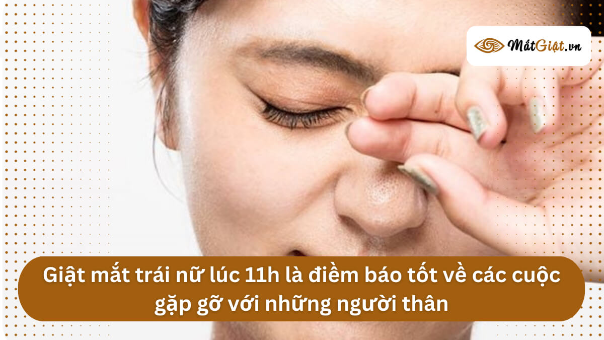 mắt trái nữ giật lúc 11h