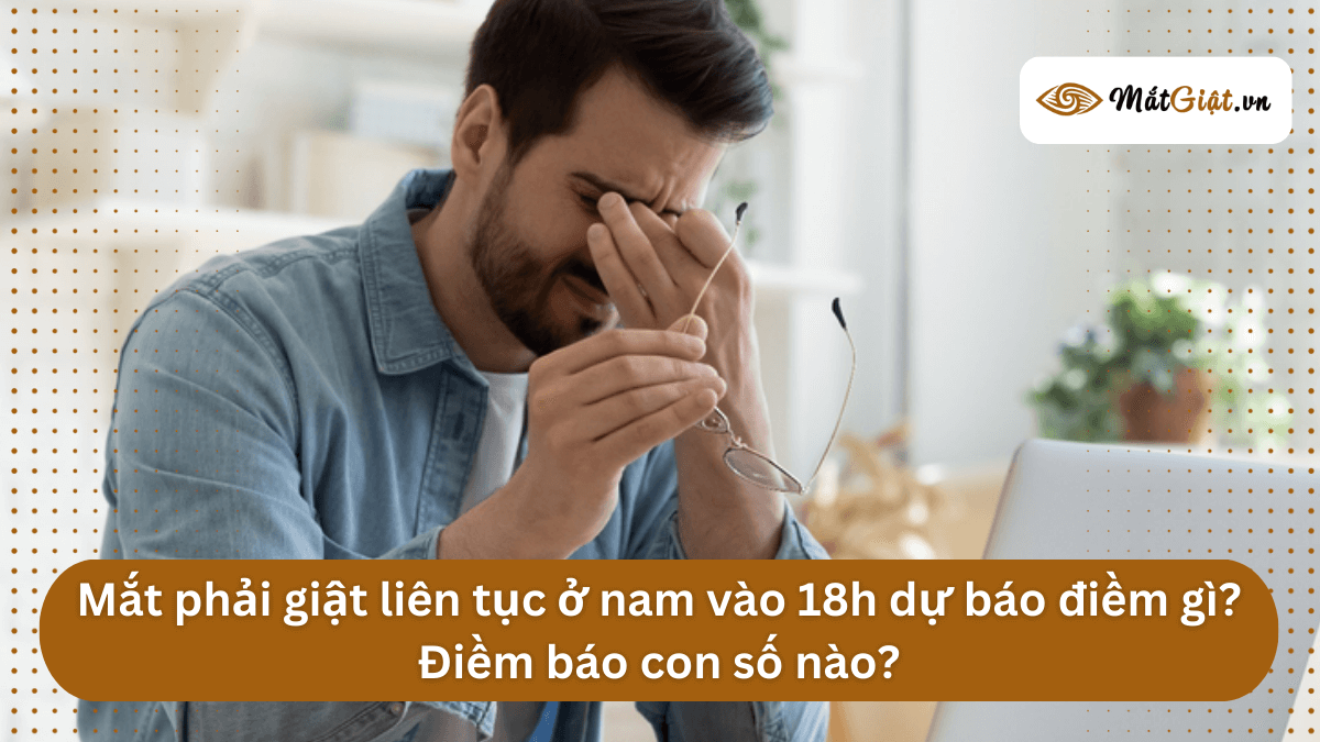 mắt phải nam giật lúc 18h