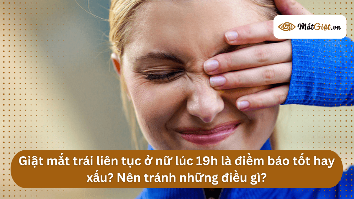 mắt trái nữ giật lúc 19h