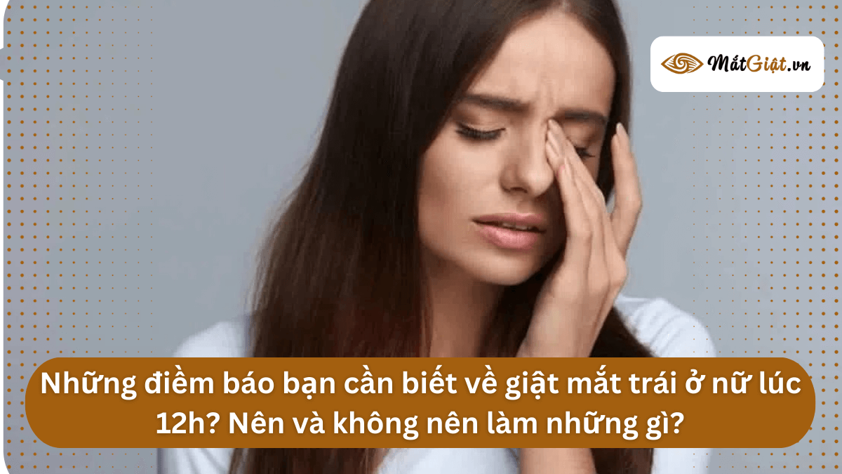 mắt trái nữ giật lúc 12h