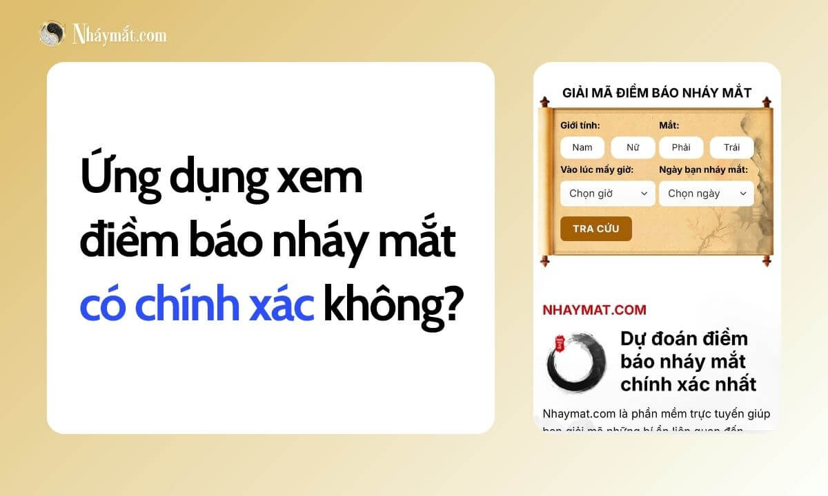 Ứng dụng xem điềm báo nháy mắt có chính xác không?